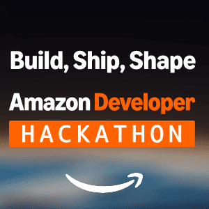 โปสเตอร์ Build, Ship, Shape: Amazon Developer Hackathon